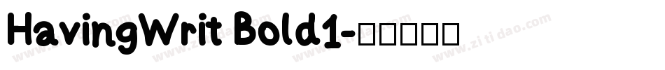 HavingWrit Bold1字体转换